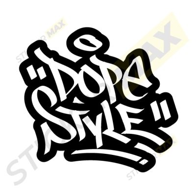 Стикер за кола - "Dope Style"